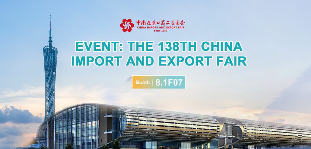 138TH CHINAIMPORT AND EXPORT FAIR